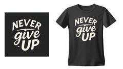 Never Give Up