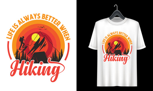 Life Is Always Better When Hiking