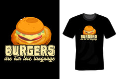 Burgers Are Our Love Language