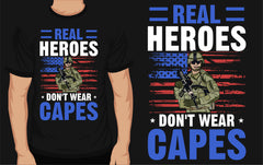 Real Heroes Don't Wear Capes