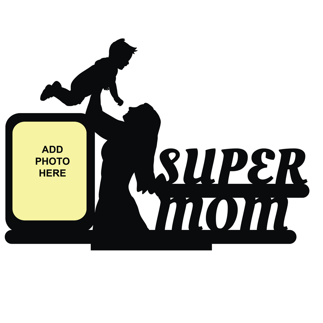 SUPER MOM SINGLE IMAGE STAND FRAME
