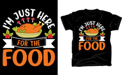 I'm Just Here For The Food