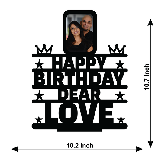 HAPPY BIRTHDAY DEAR LOVE STAND FRAME