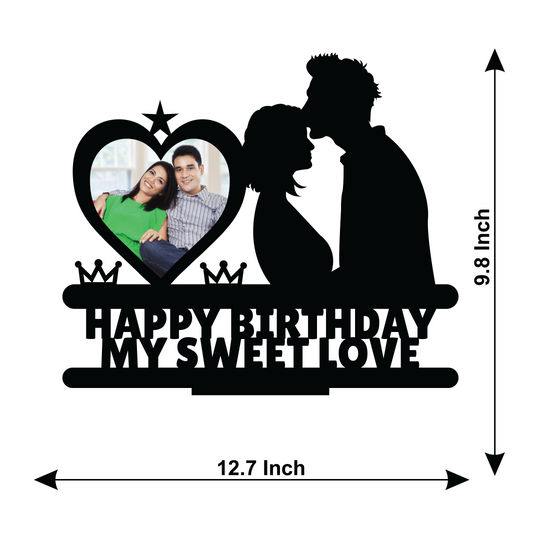 HAPPY BIRTHDAY MY SWEET LOVE STAND FRAME