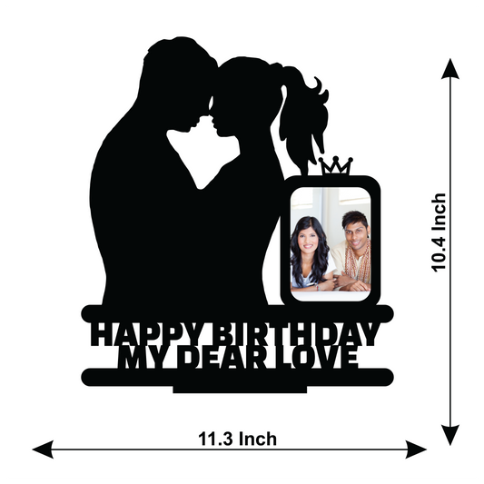 HAPPY BIRTHDAY MY DEAR LOVE STAND FRAME