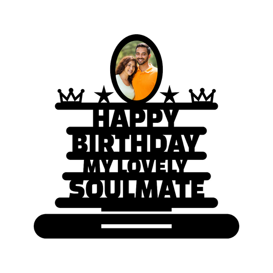 HAPPY BIRTHDAY MY LOVELY SOULMATE STAND FRAME