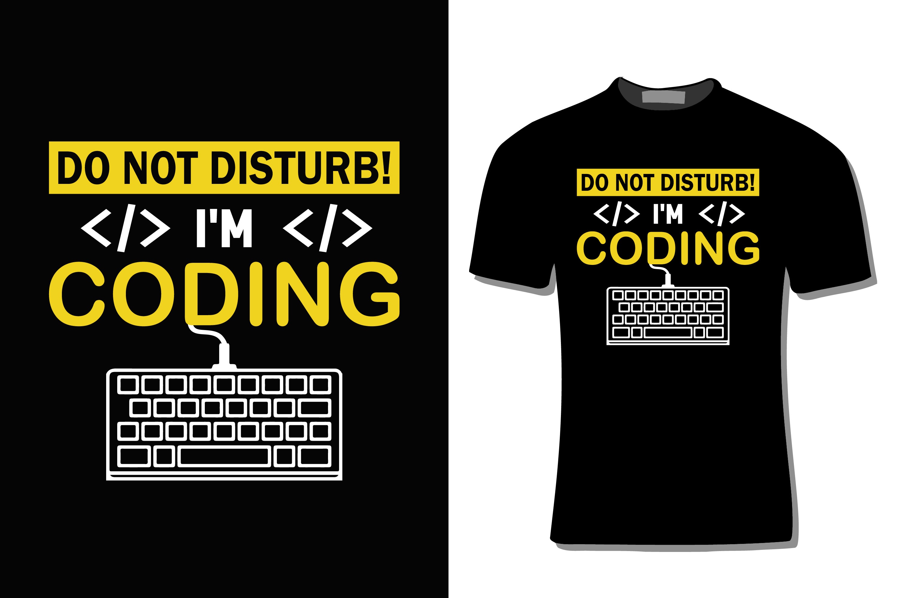 Do Not Disturb I'm Coding – Next Print