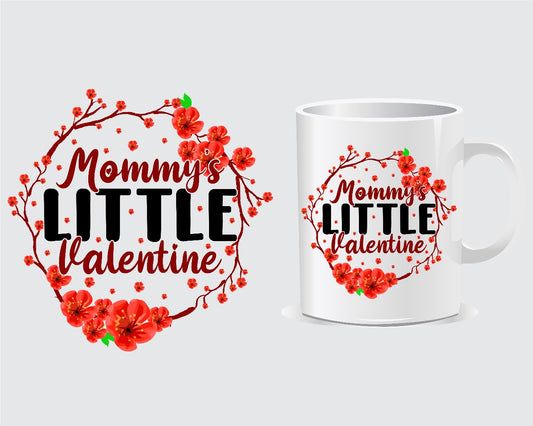 Mommy's Little Valentine Quote Mug