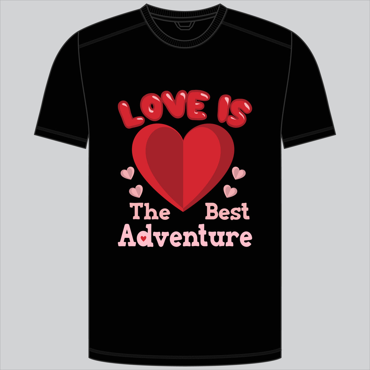 Love Is The Best Adventure