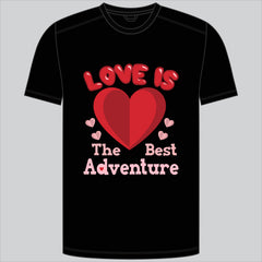 Love Is The Best Adventure
