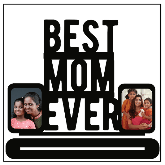 Customised Best Mom Ever Double Image Stand Frame - Next Print
