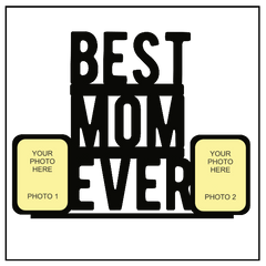 Customised Best Mom Ever Double Image Stand Frame - Next Print