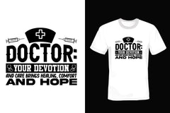 Doctor Your Devotion And Care Brings Healing Comfort And Hope