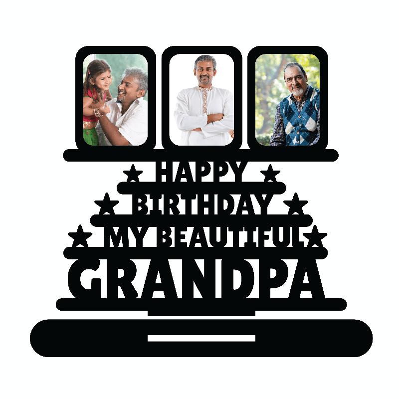 HAPPY BIRTHDAY MY BEAUTIFUL GRANDPA STAND FRAME - Next Print
