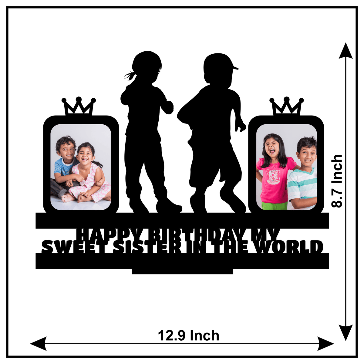 Happy Birthday My Sweet Sister In Tthe World Stand Frame - Next Print