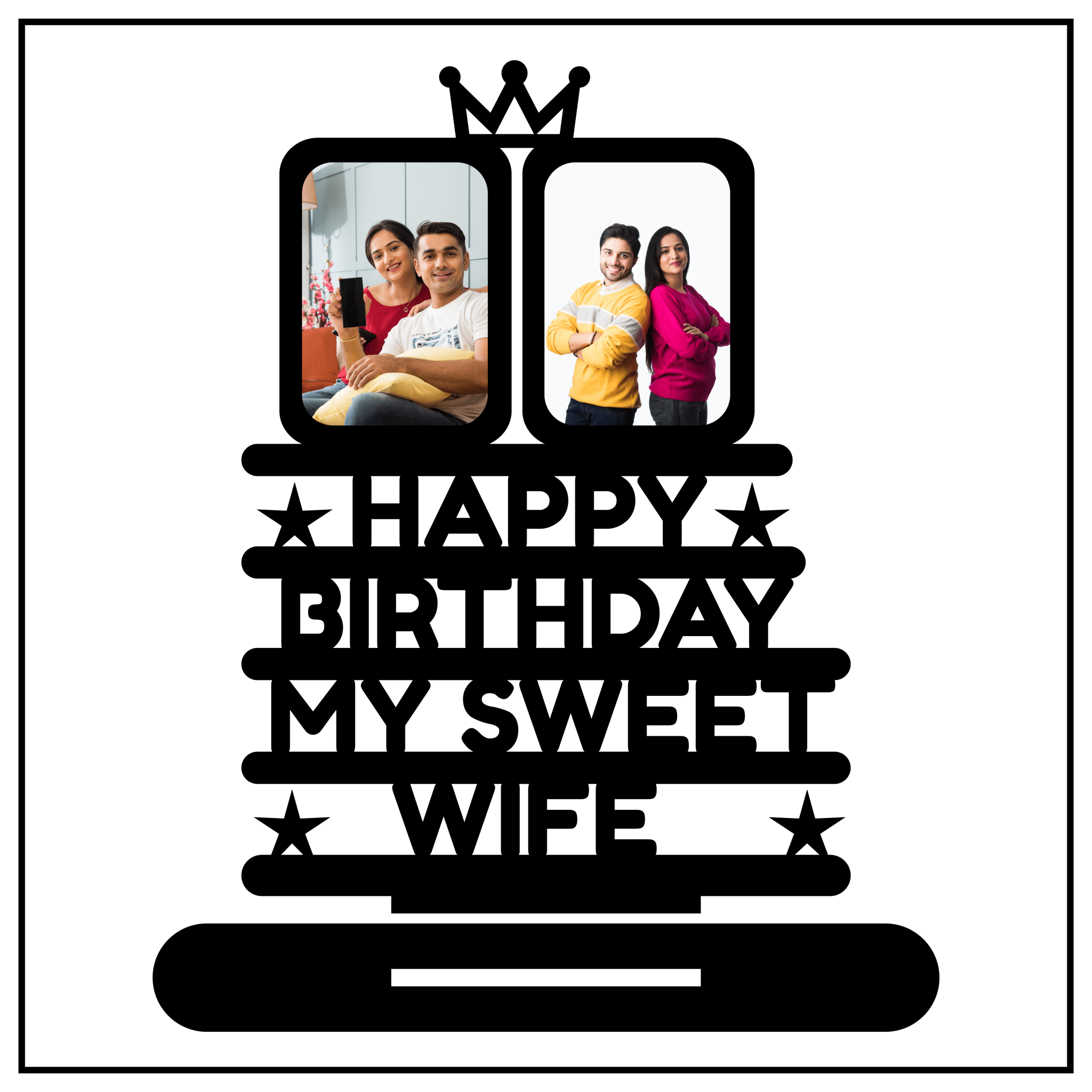 HAPPY BIRTHDAY MY SWEET WIFE STAND FRAME - Next Print