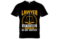Lawyer Attitude Warning Do Not Irritate