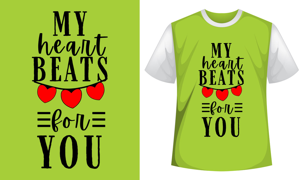 My Heart Beats For You