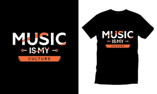 Next Print Music is my culture quotes typography t-shirt.