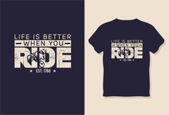Life Is Better When You Ride