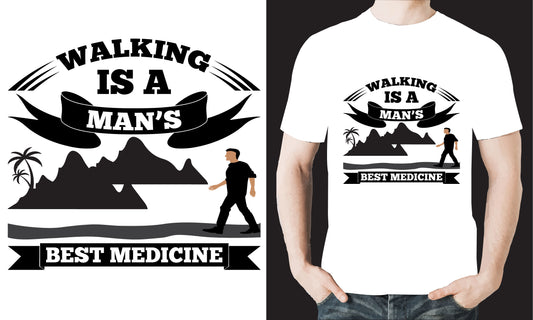 Walking Is A Man's Best Medicine