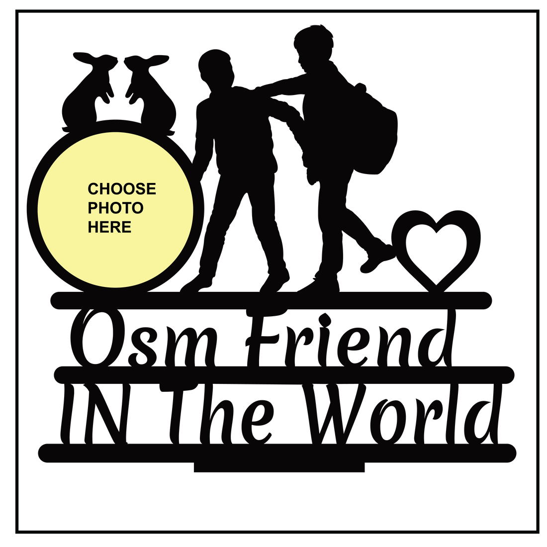 OSM FRIEND FOREVER SINGLE IMAGE STAND FRAME