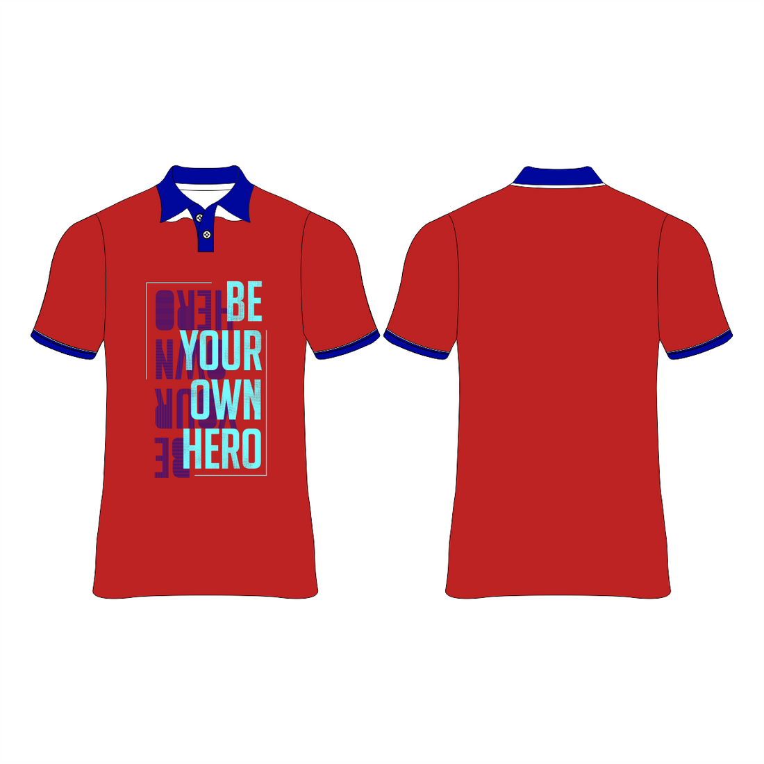 BE YOUR OWN HERO PRINTED T-SHIRT